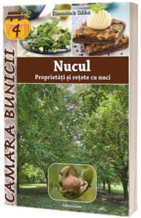 Nucul. Proprietati si retete cu nuci - Camara bunicii 4