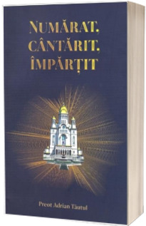 Numarat, cantarit, impartit