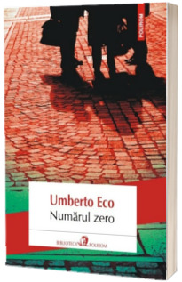 Numarul zero - Umberto Eco