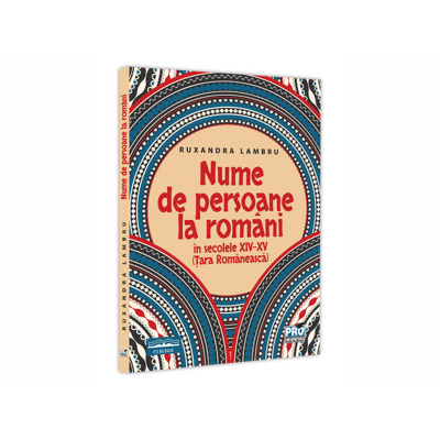 Nume de persoane la romani in secolele XIV-XV (Tara Romaneasca)