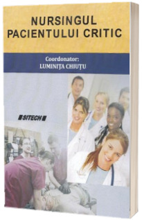 Nursingul pacientului critic - Luminita Chiutu