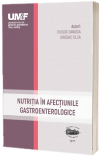 Nutritia in afectiunile gastroenterologice