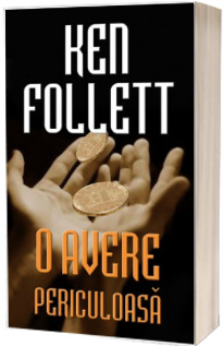 O avere periculoasa