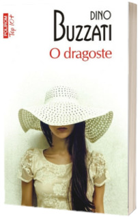 O dragoste - Colectia top 10 - Traducere din limba italiana si note de Smaranda Cosmin