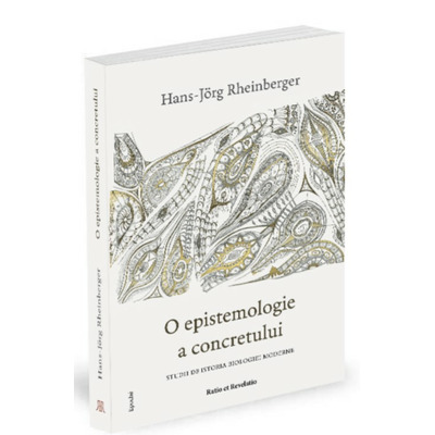 O epistemologie a concretului