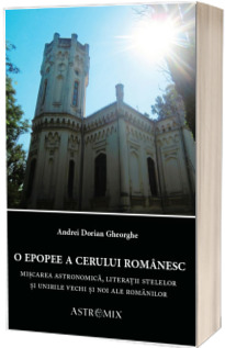 O epopee a cerului romanesc