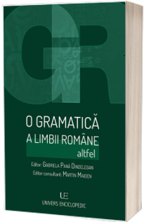 O gramatica a limbii romane altfel