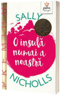 O insula numai a noastra - Sally Nicholls