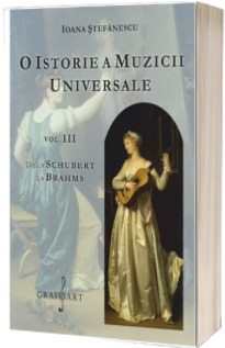 O istorie a muzicii universale, volumul III