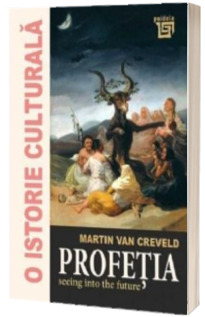 O istorie culturala - Profetia