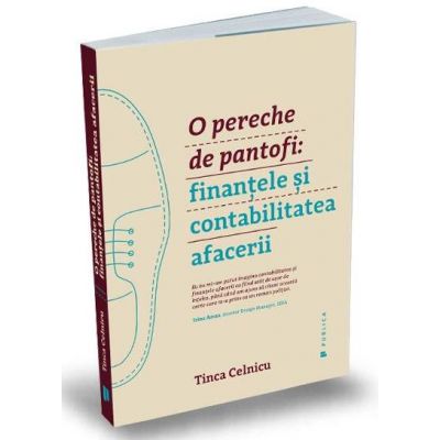 O pereche de pantofi - Finantele si contabilitatea afacerii