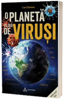 O planeta plina de virusi (editie 2021)
