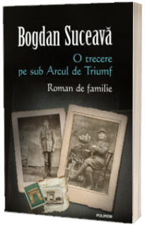 O trecere pe sub Arcul de Triumf