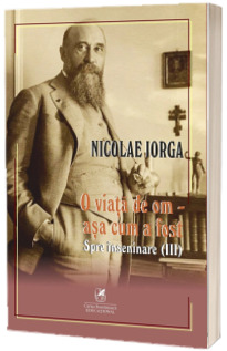 O viata de om, asa cum a fost