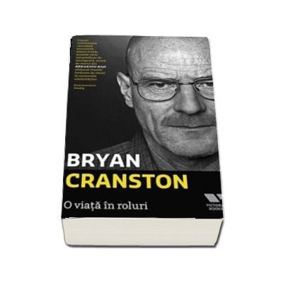 O viata in roluri - Bryan Cranston