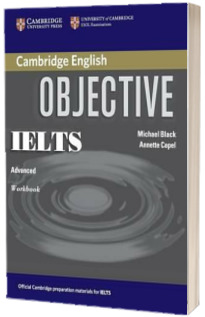 Objective IELTS Advanced. Workbook
