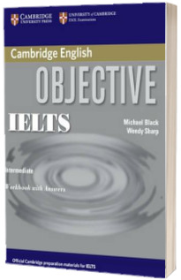 Objective: Objective IELTS Intermediate Workbook with Answers