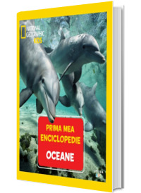 Oceane. Volumul 5. Prima mea enciclopedie National Geographic