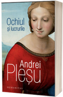 Ochiul si lucrurile
