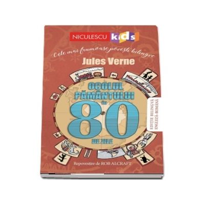 Ocolul pamantului in 80 de zile. Editie bilingva engleza-romana