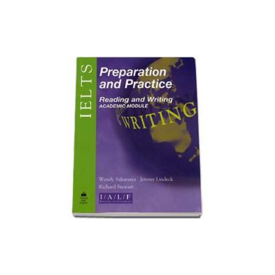 IELTS Preparation an Practice : Reading and Writing Academic Module - Oxford ANZ English