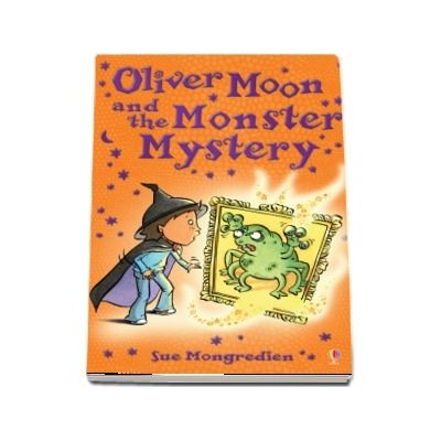 Oliver Moon and the Monster Mystery