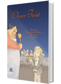 Oliver Twist. Adaptare dupa Charles Dickens