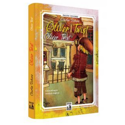 Oliver Twist, editie bilingva romana-engleza