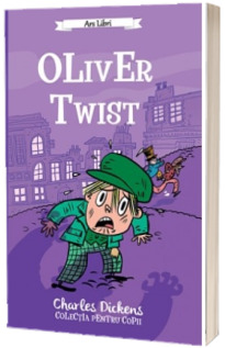 Oliver Twist - The Charles Dickens Children’s Collection