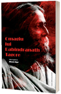 Omagiu lui Rabindranath Tagore