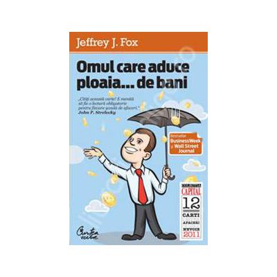 Omul care aduce ploaia...de bani