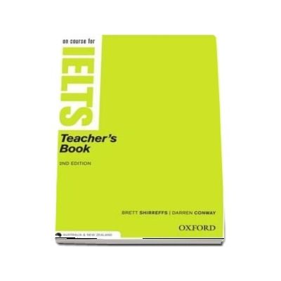 On Course for IELTS. Teachers Book