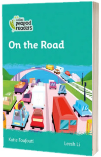 On the Road. Collins Peapod Readers. Level 3