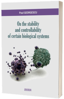 On the stability and controllability of certain biological systems