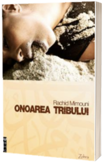 Onoarea tribului