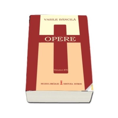 Opere. Volumul IX