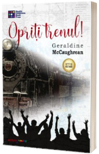 Opriti trenul! Opriti trenul!