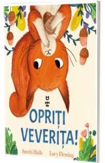 Opriti veverita!