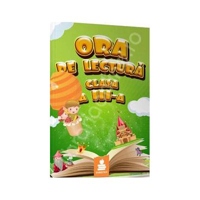 Ora de lectura, clasa a III-a