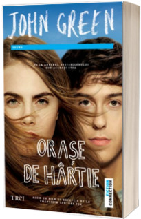 Orase de hartie - John Green (Editie Tie-in)