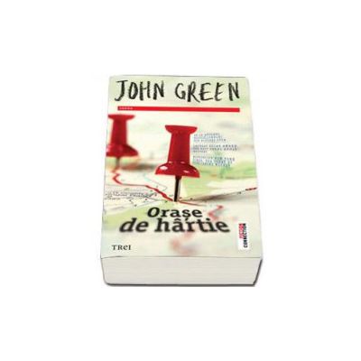 Orase de hartie - John Green