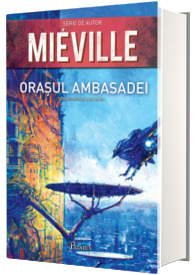 Orasul Ambasadei