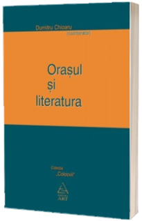 Orasul si literatura