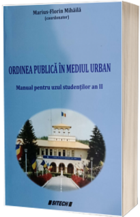 Ordinea publica in mediul urban. Manual pentru uzul studentilor an II