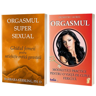 Set 2 carti - Satisfactia erotica garantata - Orgasmul super sexual si Orgasmul. Modalitati practice pentru o viata de cuplu fericita