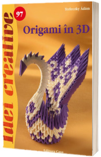 Origami in 3D (Idei creative 97)