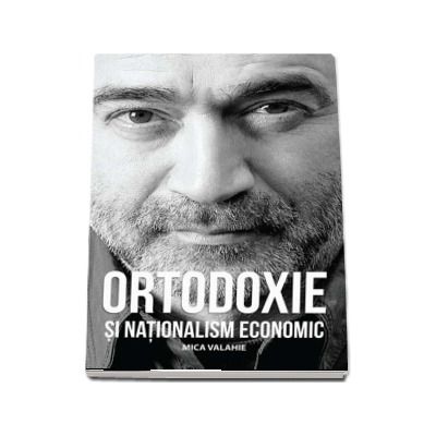 Ortodoxie si nationalism economic