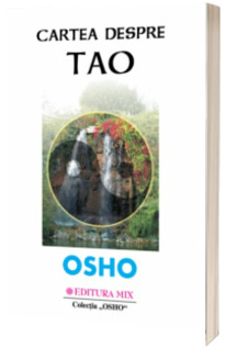 Osho - Cartea despre TAO