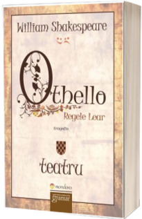Othello - Regele Lear (Shakespeare)