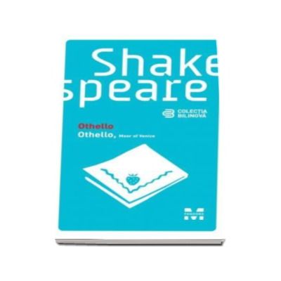 Othello - William Shakespeare (Editie bilingva)